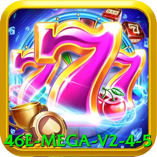 46e Mega v2.4.5 - apk